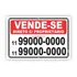 Placa Vende-se Aluga-se C Seu Numero Telefone Grande 40x60cm