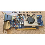 Placa Vídeo Slim Asus En8400gs p