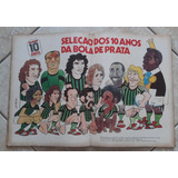 Placar 516 Edição Especial 10 Anos C Pôster Seleção 10 Anos