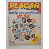 Placar 657 Edição Campeões 1982 Sem Super Poster s Gigantes