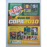 Placar Especial 1343 a Guia Da Copa 2010 Com A Tabela