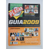 Placar Especial Guia 2009