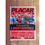 Placar Guia Da Libertadores 2018 ! Edição Número 1436 !
