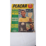 Placar Nº 1 - Copa Do Mundo De 1970 - Com Poster Do Pelé