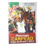 Placar Poster Flamengo Campeão Copa Do Brasil 2013