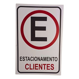 Placas Estacionamento Clientes 20x30 Kit Com 12