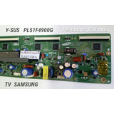Placas Ysus Tv Samsung Plasma Pl51f4900