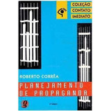 Planejamento De Propaganda De Roberto Corrêa Pela Global 