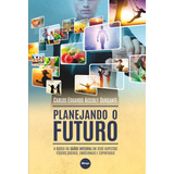 Planejando O Futuro 