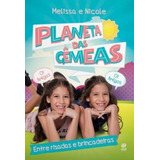 Planeta Das Gêmeas Entre Risadas E Brincadeiras