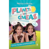 Planeta Das Gêmeas Entre Risadas E Brincadeiras