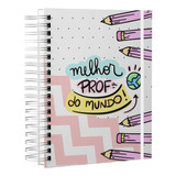Planner Professora Pedagógico Planejamento Escolar 21x15 Ano 2024 Capa Branco Melhor Professora Do Mundo