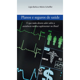 Planos E Seguros De Saúde