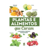 Plantas E Alimentos Que