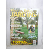 Plantas Flores Jardins 2 Tropical