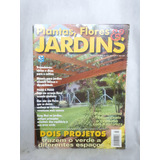 Plantas Flores Jardins 7 Projetos Trazem O Verde