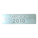 Plaqueta Ano Fabricação Vw Fox 2003 A 2012 Etiqueta