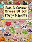 Plastic Canvas Cross Stitch Fridge Magnets
