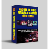 Playback Em Midi Maiara E Maraísa Com Letras P Teclados