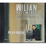 Playback Wilian Nascimento Não Vou Desistir original 