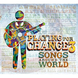 Playing For Change 3 cd