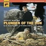 Plunder Of The Sun By David Dodge (mar 29 2011)