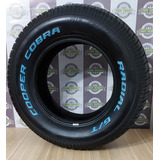 Pneu 215 70 R14 Cooper Cobra Letra Branca Opala Caravan