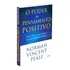 Poder Do Pensamento Positivo: Guia Prático Para Solução Dos Seus Problemas Diários., De Peale, Norman V.. Editorial Editora Pensamento Cultrix, Capa Mole Em Português, 2016