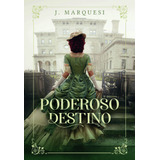 Poderoso Destino De