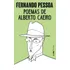 Poemas De Alberto Caeiro, De Pessoa, Fernando. L&pm Pocket (489), Vol. 489. Editorial Publibooks Livros E Papeis Ltda., Tapa Mole En Português, 2006