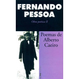Poemas De Alberto Caeiro