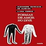 Poemas De Amor No Divã Poesia Urbana 