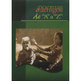 Poemas E Amigos De A A Z Capa Verde De Gadelha Raimundo Vol 1 Editorial Escrituras Capa Mole Em Português