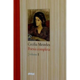 Poesia Completa Cecília Meireles Volume 1