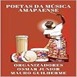 Poetas Da Musica Amapaense