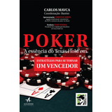 Poker A Essencia Do
