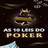 Poker  As 10 Leis Infalíveis Para Se Tornar Um Jogador De Sucesso  Domine O Poker E Vença Jogos 