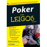 Poker Para Leigos De D Harroch Richard Para Leigos Editorial Catavento Distribuidora De Livros Ltda Tapa Mole En Português 2011