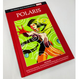 Polaris Heróis Mais Poderosos Da Marvel N 43 Salvat Capa Vermelha