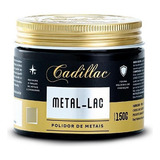 Polidor De Metais Metal lac 150g Cadillac