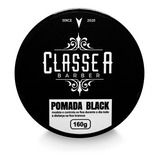 Pomada Modeladora Black 160g   Classe A
