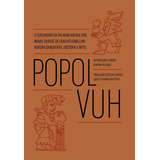 Popol Vuh O