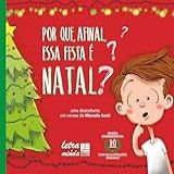 Por Que Afinal Essa Festa é Natal