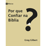 Por Que Confiar Na