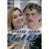 Por Um Fio 