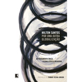 Por Uma Outra Globalização, De Milton Santos. Editora Record, Capa Mole Em Português, 2021