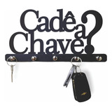 Porta Chaves Cade A Chave Parede