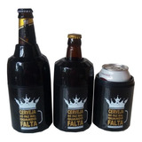 Porta Lata De Cerveja Long Neck Litrinho Cerveja Faz Falta