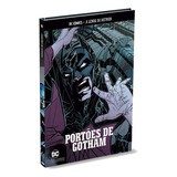 Portões De Gotham De Kyle Higgins Série A Lenda Do Batman Editora Eaglemoss Capa Dura Edição 03 Em Português 2018