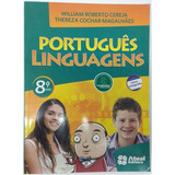 Português Linguagens 8 Ano De William R Cereja Thereza Cochar Magalhães Editora Atual Em Português